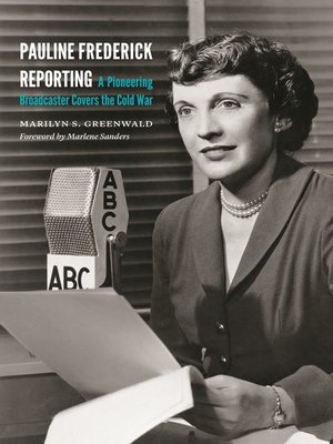 cover image of Pauline Frederick Reporting